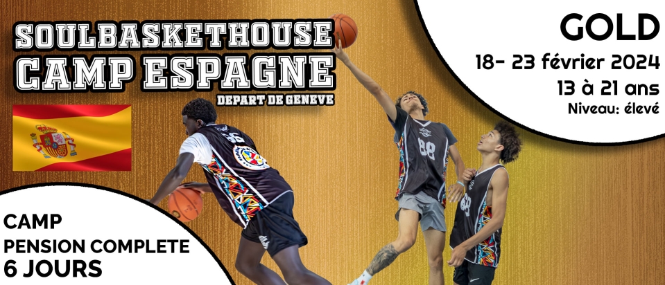 Camp Gold Soulbaskethouse février 2024